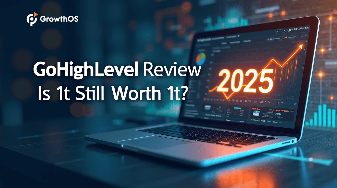 GoHighLevel Review 2025